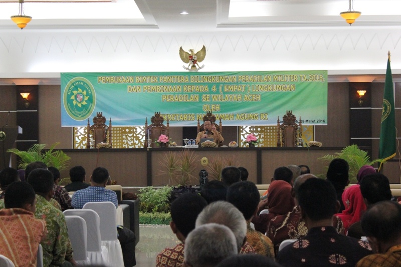 PEMBINAAN KEPADA 4 (EMPAT) LINGKUNGAN PERADILAN SEWILAYAH PROVINSI ACEH OLEH SEKRETARIS MAHKAMAH AGUNG RI