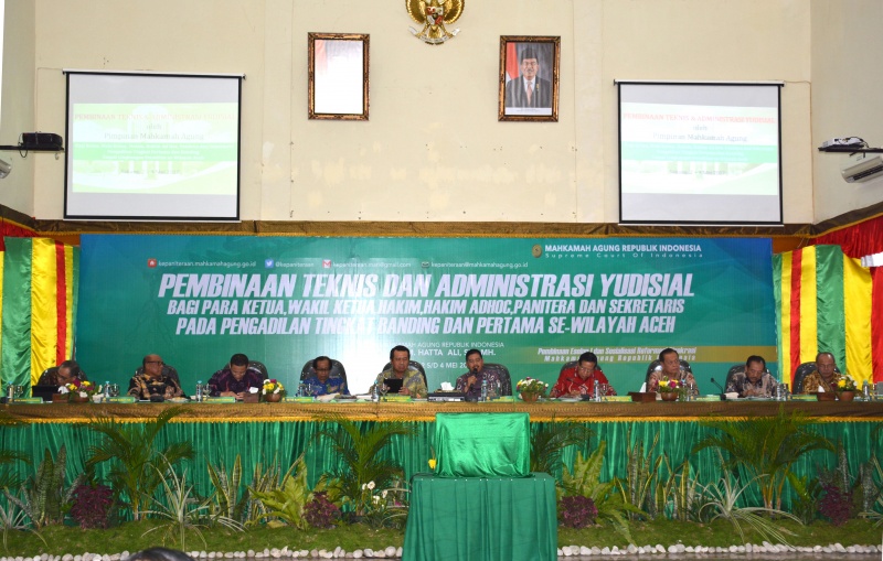 Ketua Mahkamah Agung RI Melakukan Pembinaan Bidang Teknis dan Administrasi Yudisial Bagi Jajaran 4 (empat) Lingkungan Peradilan Se-Wilayah Aceh
