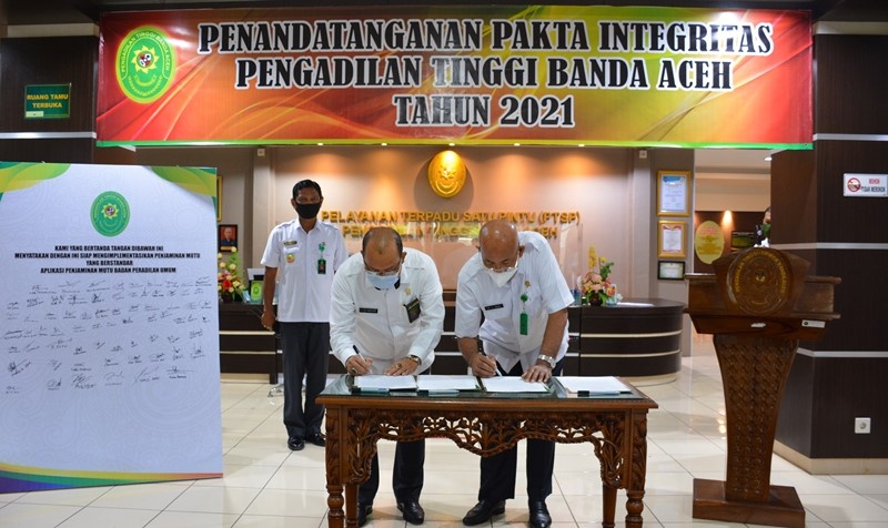 PENANDATANGAN PAKTA INTEGRITAS &amp; KOMITMEN BERSAMA PENGADILAN TINGGI BANDA ACEH tahun 2021