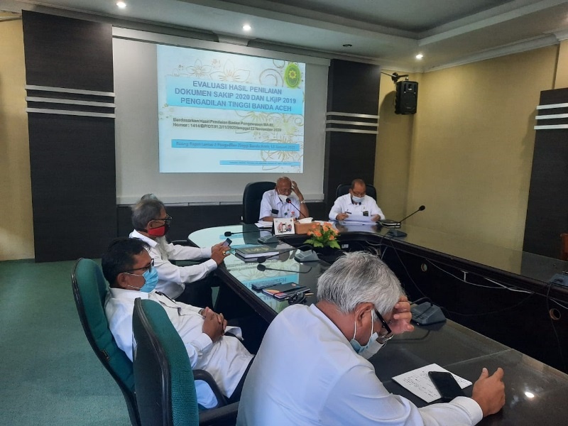 RAPAT EVALUASI HASIL PENILAIAN DOKUMEN SAKIP 2020 DAN LKJIP 2019 DAN CAPAIAN KINERJA 2020 PENGADILAN TINGGI BANDA ACEH