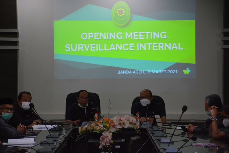 OPENING MEETING SURVEILLANCE INTERNAL AKREDITASI PENJAMINAN PENGADILAN TINGGI BANDA ACEH