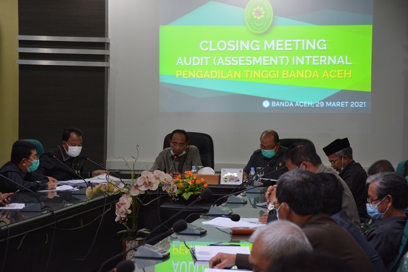 RAPAT CLOSING MEETING AUDIT (ASSESMENT) INTERNAL MEETING PENGADILAN TINGGI BANDA ACEH