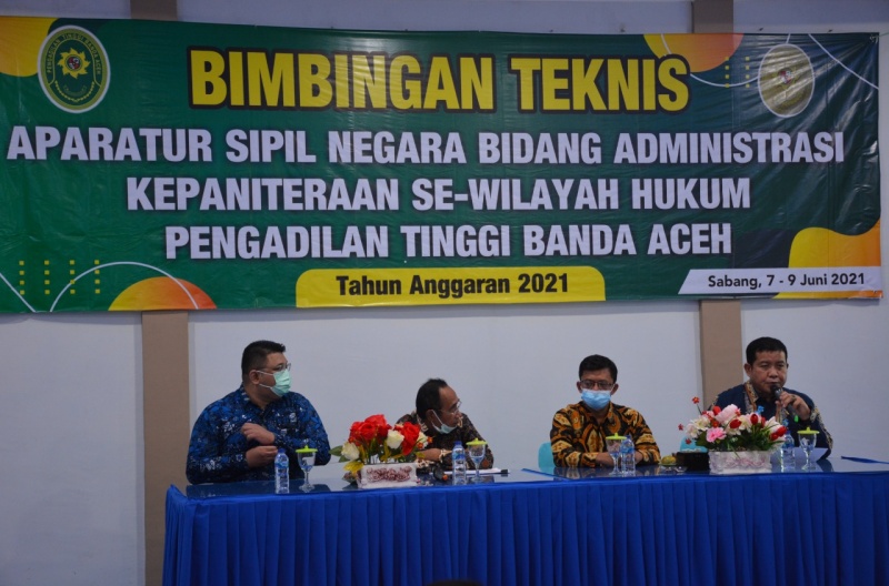 BIMBINGAN TEKNIS APARATUR SIPIL NEGARA BIDANG ADMINISTRASI KEPANITERAAN SE-WILAYAH HUKUM PENGADILAN TINGGI BANDA ACEH