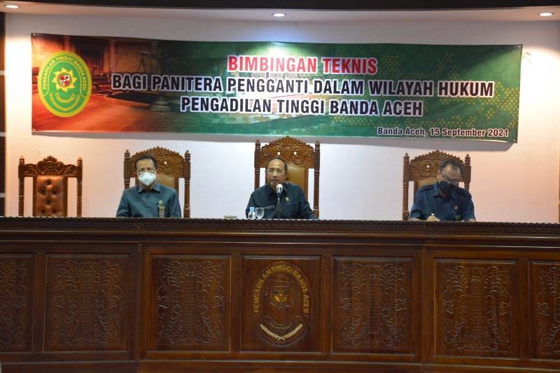 BIMBINGAN TEKNIS PANITERA PENGGANTI DALAM WILKUM PENGADILAN TINGGI BANDA ACEH