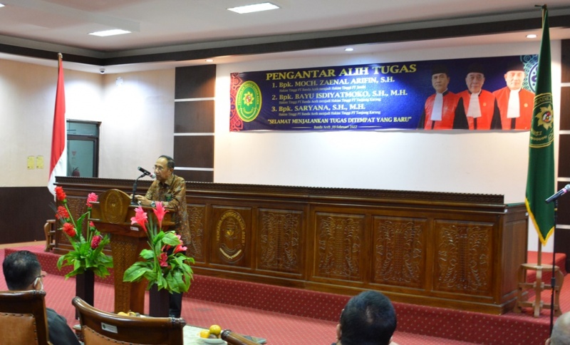 PENGANTAR ALIH TUGAS BAPAK SARYANA, S.H., M.H., BAPAK BAYU ISDIYATMOKO, S.H., M.H., BAPAK MOCH. ZAENAL ARIFIN, S.H.