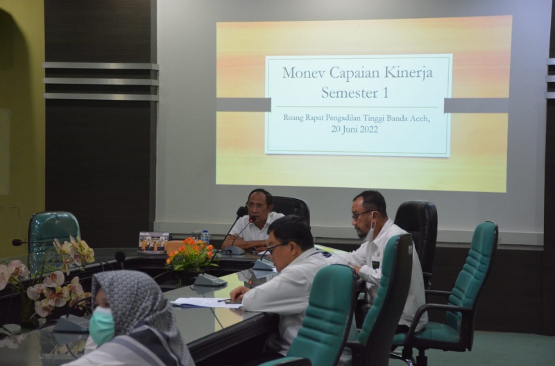 RAPAT MONEV CAPAIAN KINERJA SEMESTER I TAHUN 2022, RAPAT REVISI PERJANJIAN KINERJA TAHUN 2022, DAN RAPAT PENYUSUNAN REVISI IKU PADA PENGADILAN TINGGI BANDA ACEH