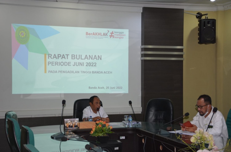 RAPAT BULANAN (JUNI 2022) PADA PENGADILAN TINGGI BANDA ACEH