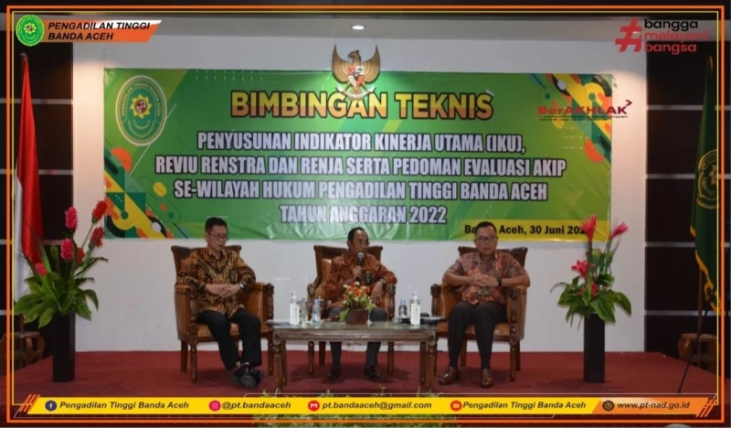 BIMTEK PENYUSUNAN IKU, REVIU RENSTRA DAN RENJA SERTA PEDOMAN EVALUASI AKIP SE-WILAYAH HUKUM PENGADILAN TINGGI BANDA ACEH
