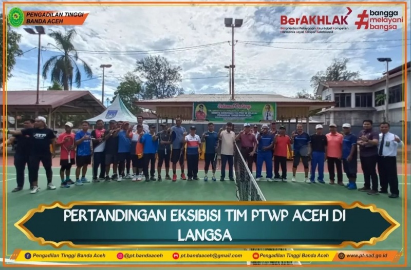 PERTANDINGAN EKSIBISI TIM PTWP ACEH DI LANGSA