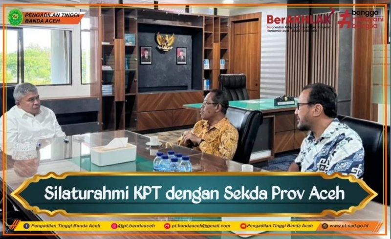 SILATURRAHMI KPT BANDA ACEH DENGAN SEKDA PROVINSI ACEH