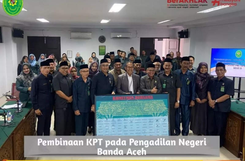 PEMBINAAN  KPT DI PENGADILAN NEGERI BANDA ACEH