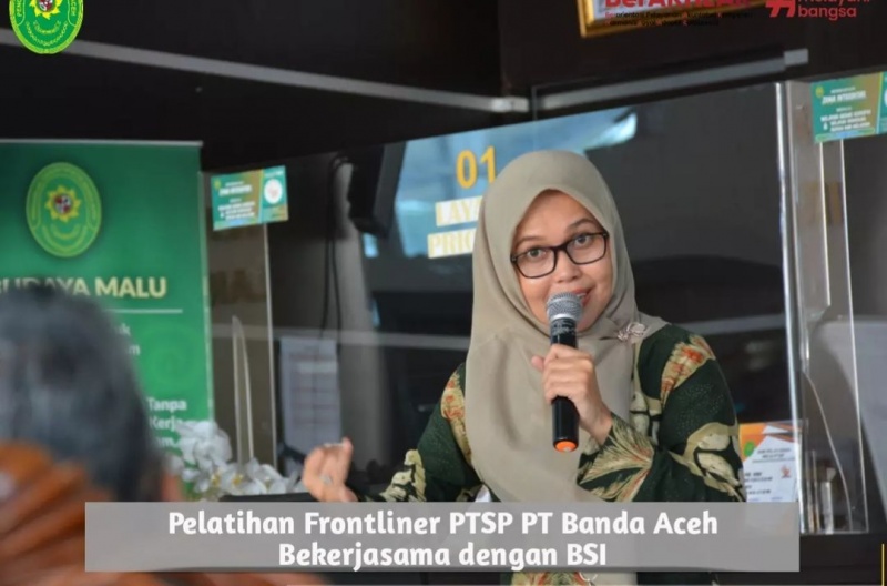 PELATIHAN FRONTLINER PTSP PT BANDA ACEH BEKERJASAMA DENGAN BSI