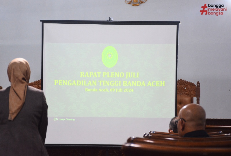 RAPAT PLENO BULAN JULI 2024 PENGADILAN TINGGI BANDA ACEH