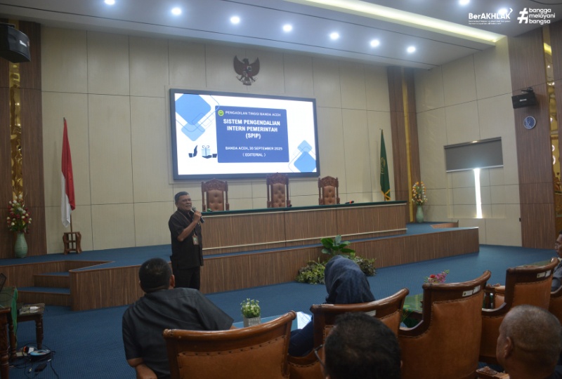 PENGADILAN TINGGI BANDA ACEH DORONG IMPLEMENTASI SPIP MELALUI SOSIALISASI INTERNAL