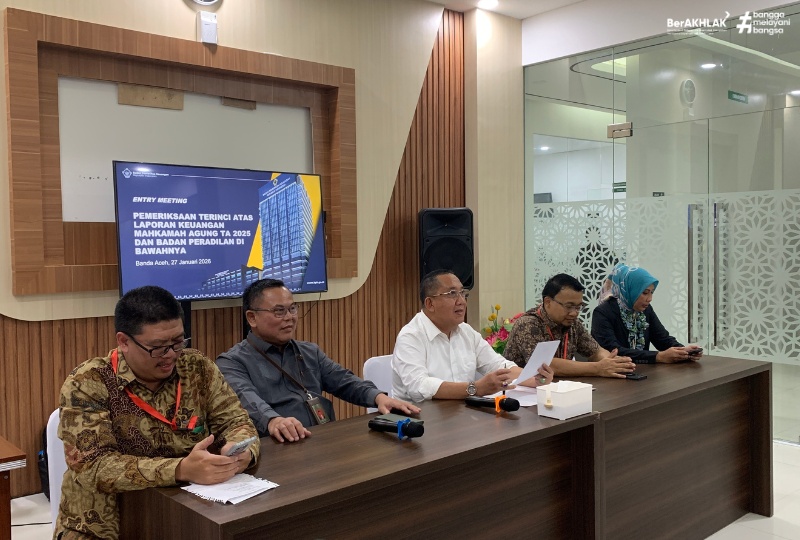 ENTRY MEETING PEMERIKSAAN LAPORAN KEUANGAN MAHKAMAH AGUNG TAHUN ANGGARAN 2025 DI BANDA ACEH